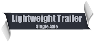 Lightweight Trailer Single Axle