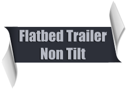 Flatbed Trailer Non Tilt